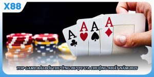 Top Game Bài Đổi Thưởng Được Ưa Chuộng Nhất Năm 2025